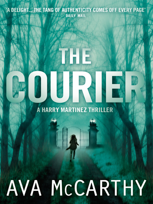 Title details for The Courier by Ava McCarthy - Available